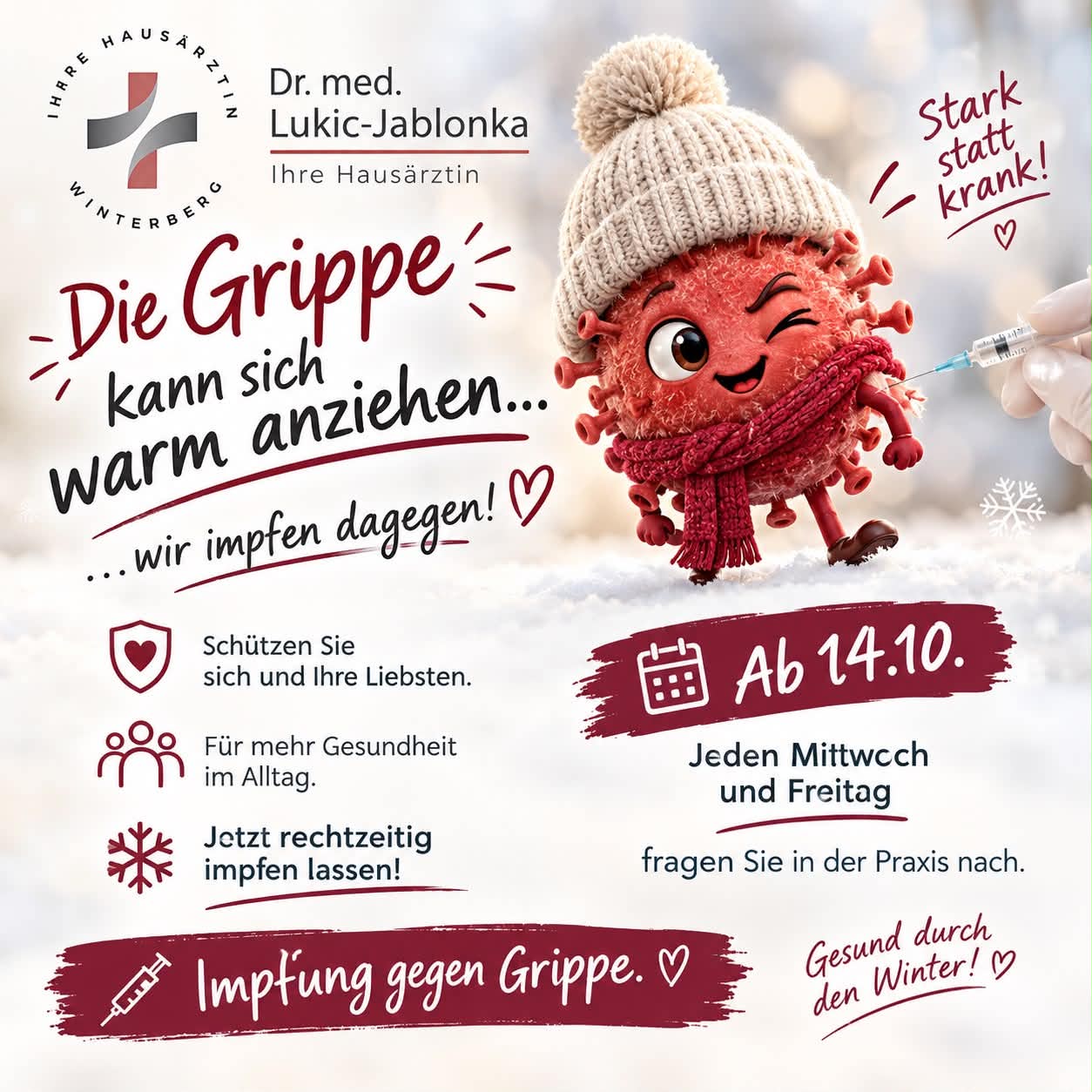 Grippeimpfung ab 14.10., jeden Mittwoch und Freitag. Fragen Sie in der Praxis nach.